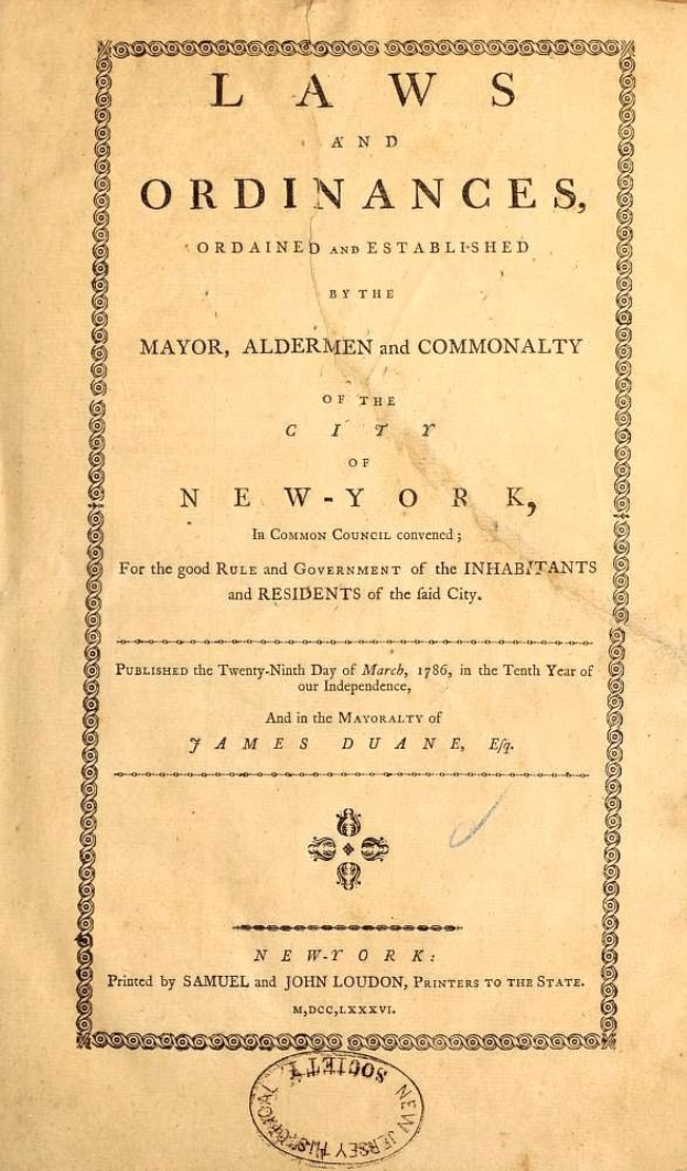 Titelblatt eines alten Buches mit dem Titel "Gesetze und Verordnungen, erlassen und festgesetzt von dem Bürgermeister, Alderman und Commonality der Stadt New York."